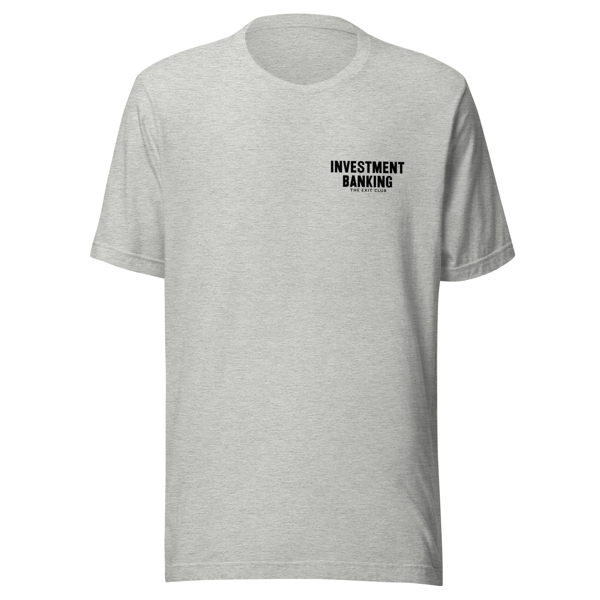 INVESTMENT BANKING T-SHIRT