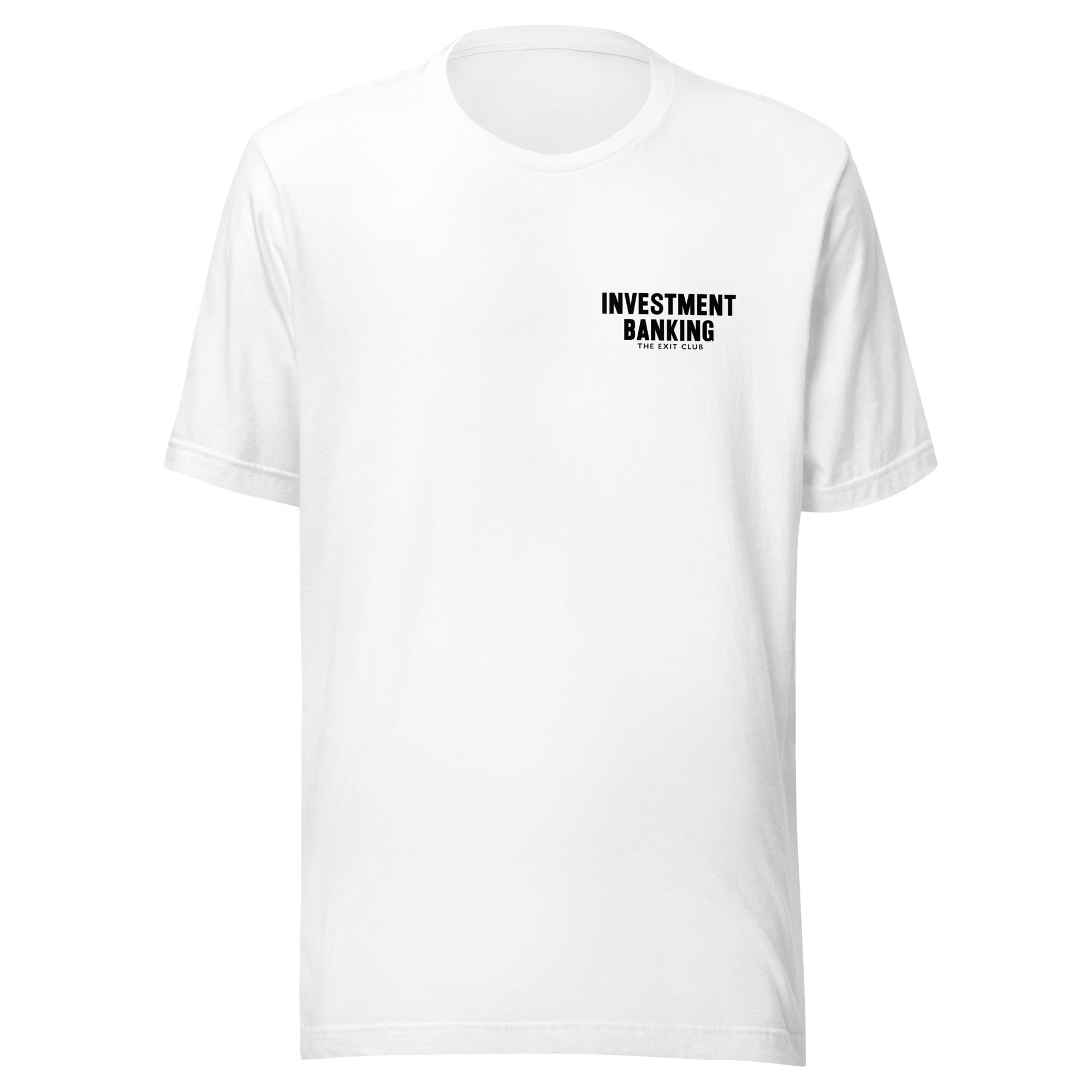 INVESTMENT BANKING T-SHIRT